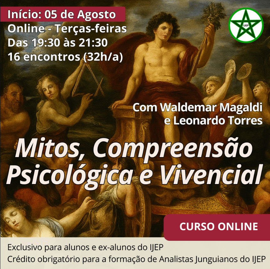 CONHEÇA O IJEP - Instituto Junguiano de Ensino e Pesquisa MITOS, COMPREENSÃO PSICOLÓGICA